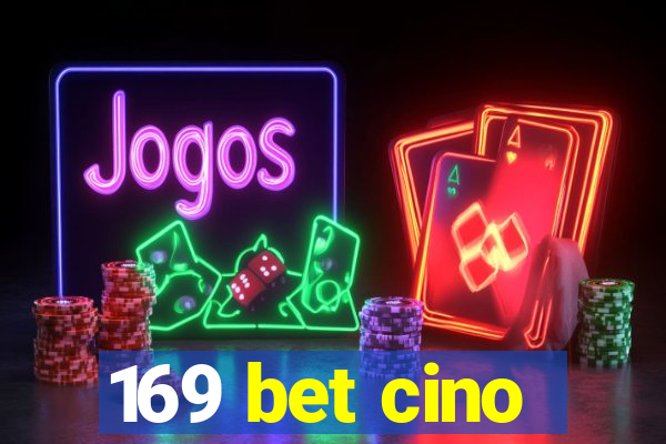 169 bet cino